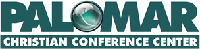 Palomar Christian Conference Center